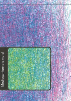 Mediesamfunnets moral